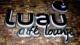 Luau Cafe Lounge